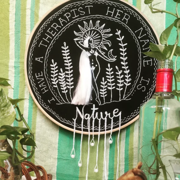 embroidered hoop art for nature is my therapist