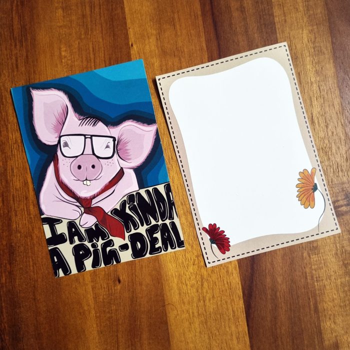 I am kinda a Pigdeal Notecard